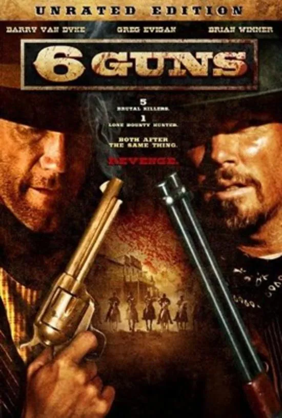 6 Guns 6 (2010) ปืนแค้นเพลิงสังหาร