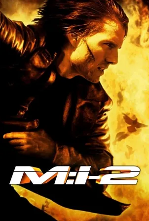mission-impossible-2-2000-มิชชั่น-อิมพอสซิเบิ้ล-ฝ่าปฏิบัติการสะท้านโลก-2